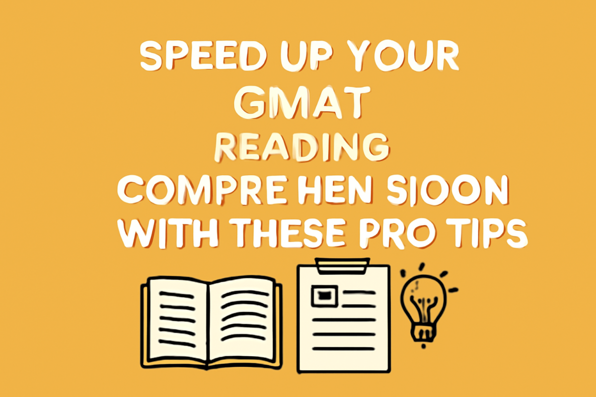 GMAT Reading Comprehension with These Pro Tips
